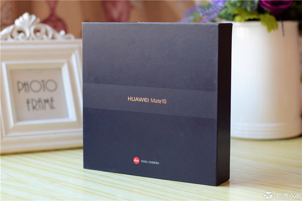 我心心念念的HUAWEI Mate 10竟然这么美!_原创_新浪众测